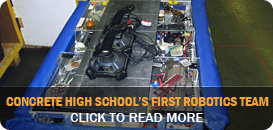 Concrete High School's FIRST Tech Challenge Robotics Team
