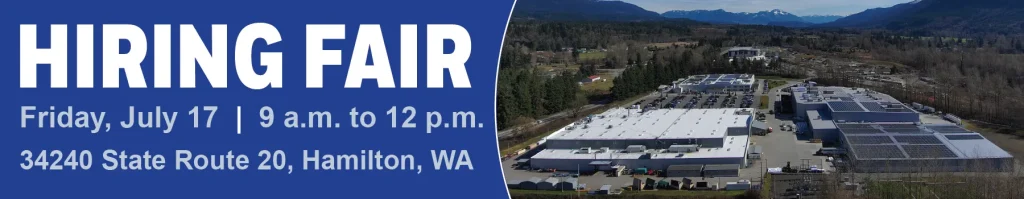 Photo of buildings with text that reads: Hiring Fair on Friday, July 17 from 9 a.m. to noon in Hamilton, Washington.